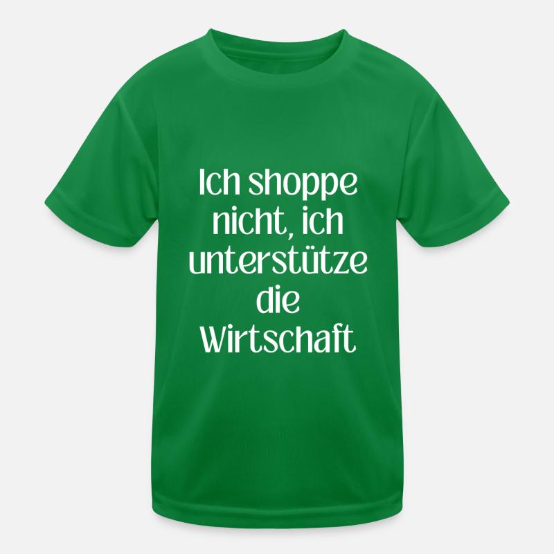 Helfe der Wirtschaft..Tolles Oberteil Kinder Funktions-T-Shirt