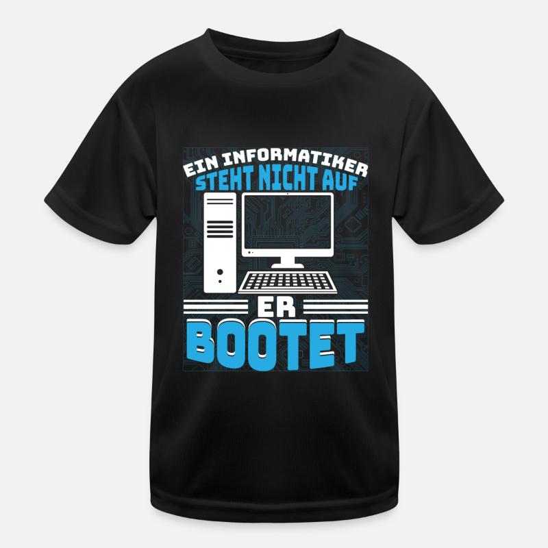 Informatiker Programmierer steht nicht auf Kinder Funktions-T-Shirt
