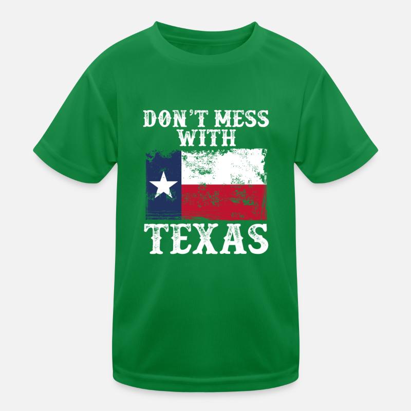 Don't mess with Texas Kids Functional T-Shirt