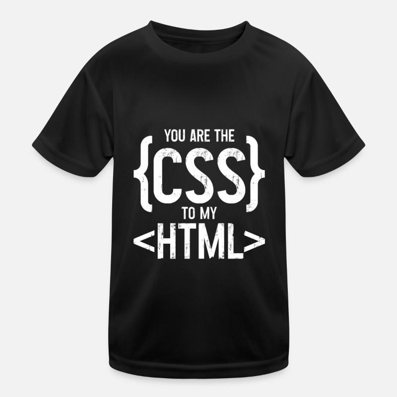 You Are The CSS To My HTML 3 Kids Functional T-Shirt