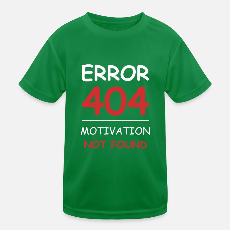 Motivation not found Error 404 T-shirt sport Enfant