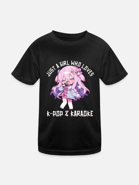 Just a Girl who loves Anime K-Pop and Karaoke - Kinder Funktions-T-Shirt - Schwarz