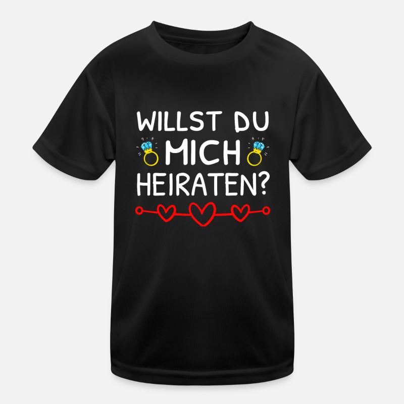 Willst Du Mich Heiraten? Heiratsantrag Kinder Funktions-T-Shirt