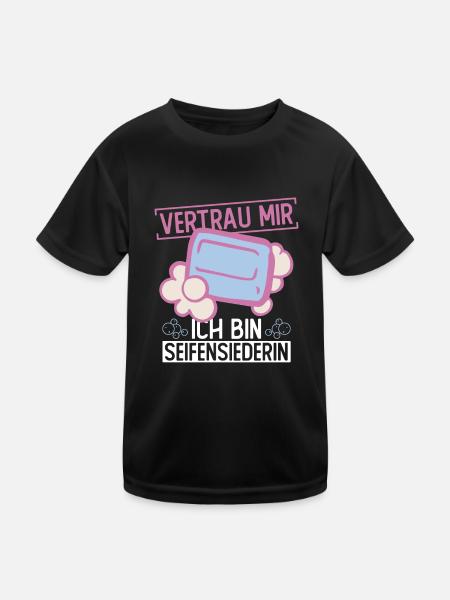 Vertrau Mir - Ich Bin Seifensiederin - Seife - Kinder Funktions-T-Shirt - Schwarz - Vorne