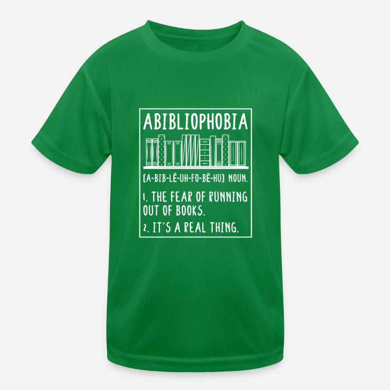 Abibliophobia Funny Reading Bookworm Reader Book Kids Functional T-Shirt