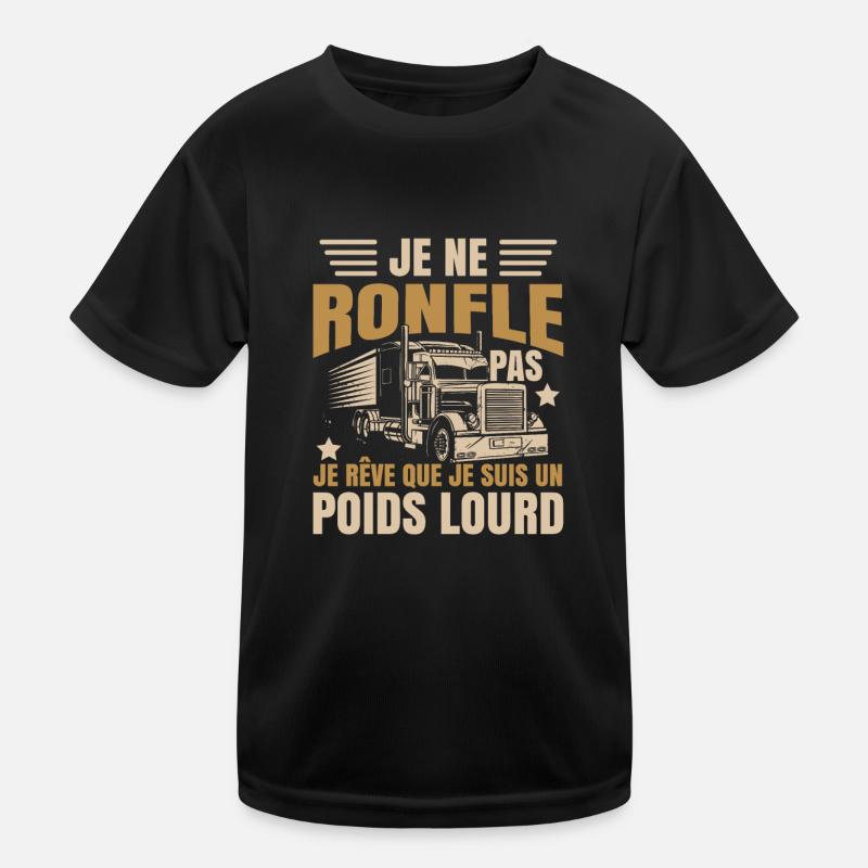 Poids Lourd Drole Camionneur T-shirt sport Enfant