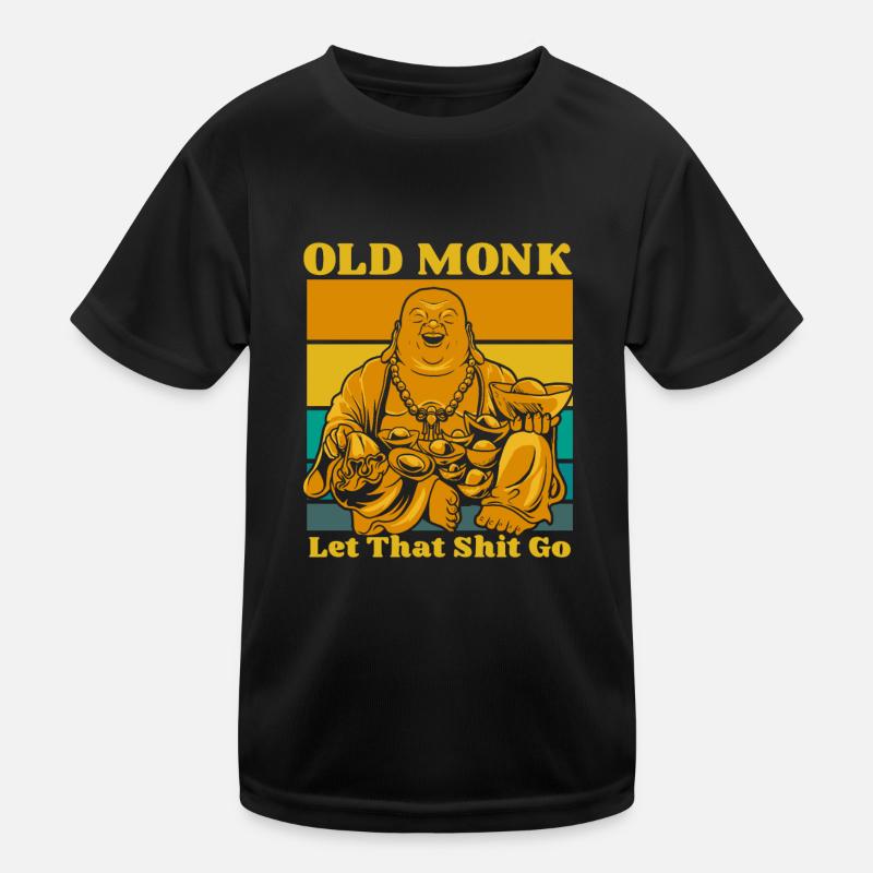 Buddha Buddhist Buddha Lass Den Scheiß Los Kinder Funktions-T-Shirt