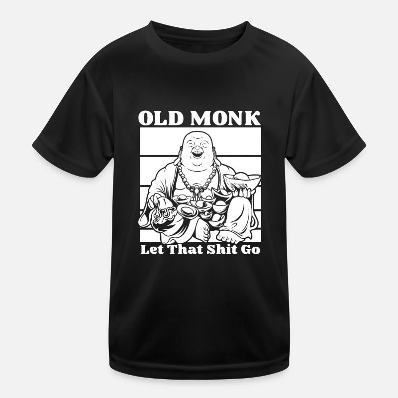 Buddha Buddhist Buddha, Lass Die Scheiße Los Kinder Funktions-T-Shirt