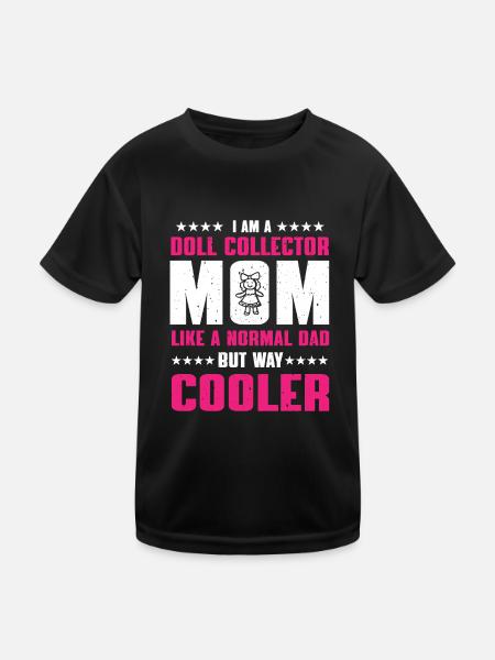 Doll collector mom - Kids Functional T-Shirt - black - Front
