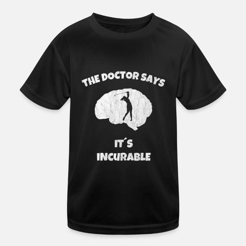 Le Docteur dit - Son golf incurable T-shirt sport Enfant