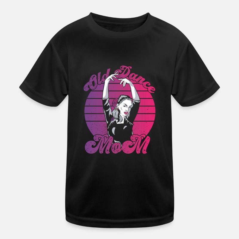 Maman Mère Mère Danse Mère T-shirt sport Enfant