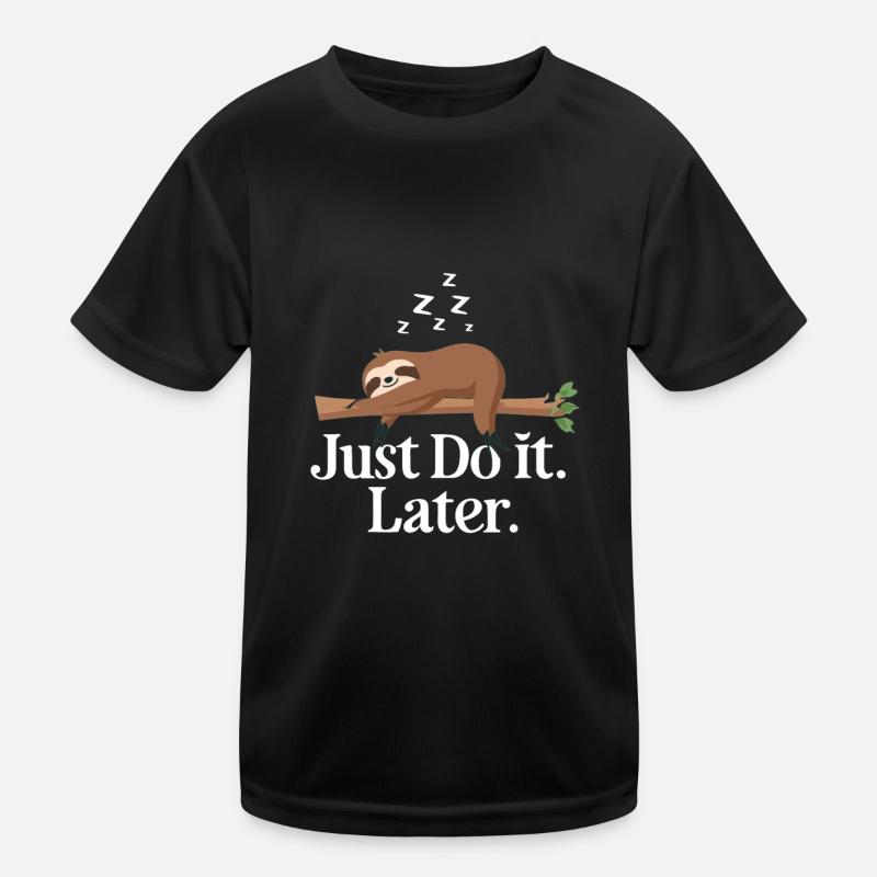 Sloth Sloth Sayings Sloth Baby Relax Kids Functional T-Shirt