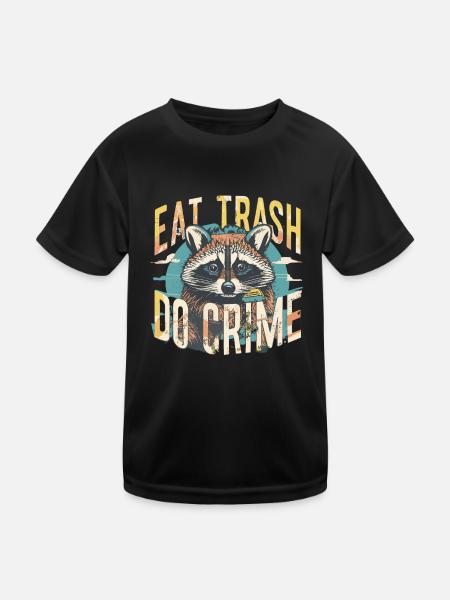 Raccoon eat trash do crime - Kids Functional T-Shirt - black
