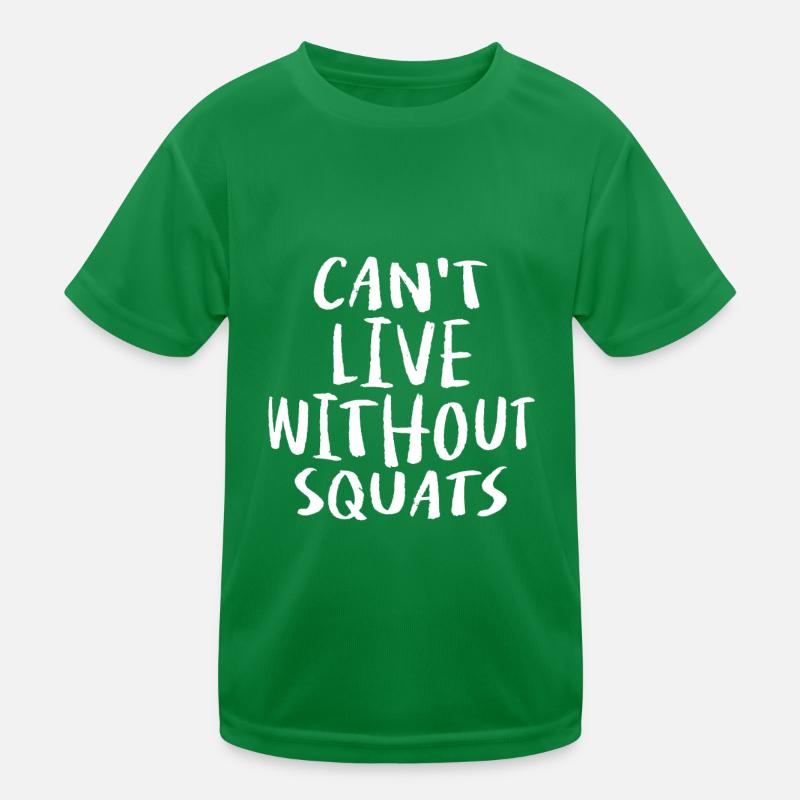 Impossible de vivre sans squats T-shirt sport Enfant