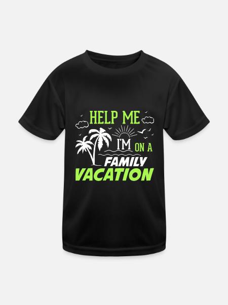 Hilfe Ich Bin Im Familienurlaub - Kinder Funktions-T-Shirt - Schwarz - Vorne
