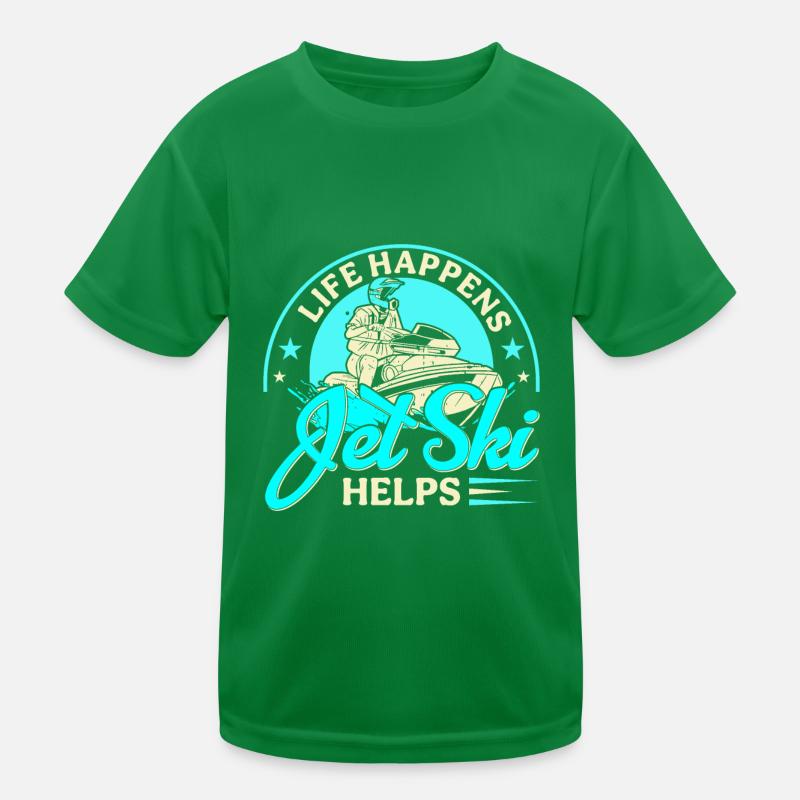 Das Leben Passiert Aber Jet Ski Hilft Kinder Funktions-T-Shirt