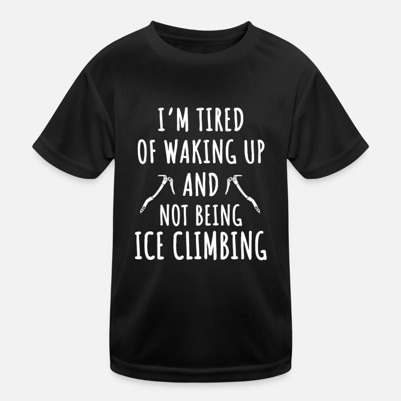 Tolles Geschenk Für Eiskletterer Kinder Funktions-T-Shirt