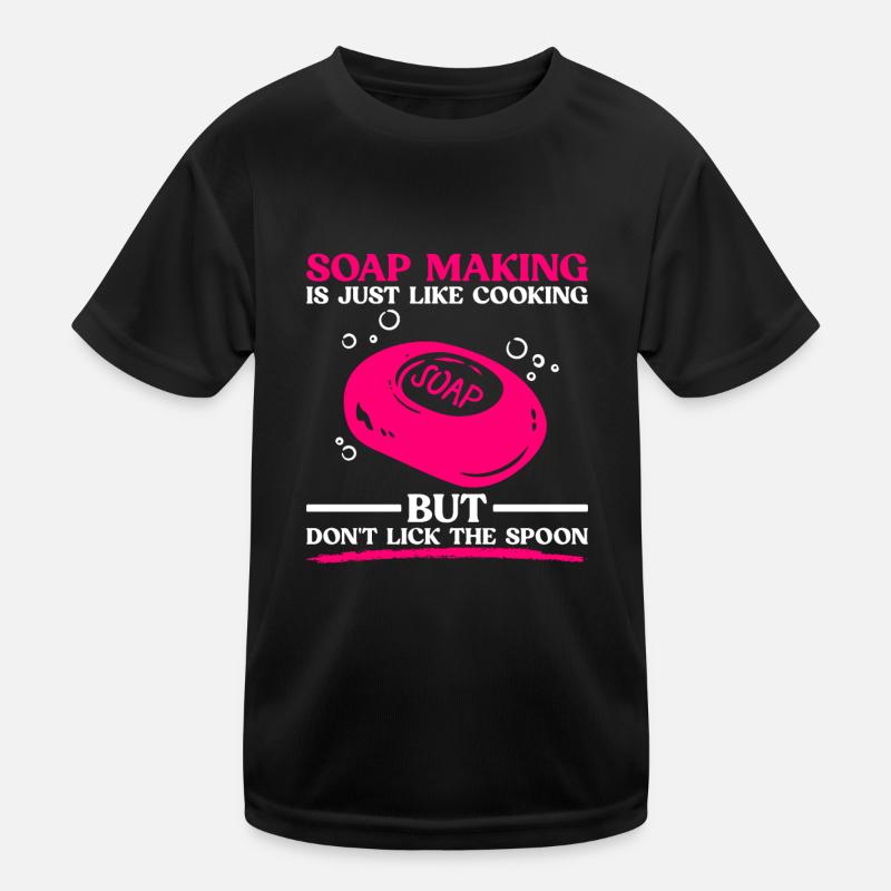 soap soap making soap maker soap boiler Kids Functional T-Shirt