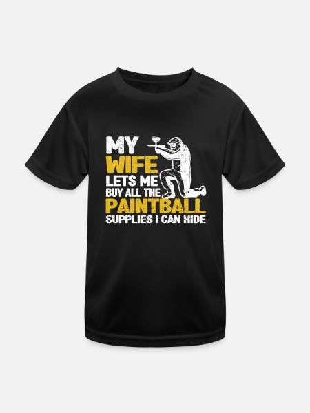 My wife lets me do all the paintball accessories - Kids Functional T-Shirt - black - Front