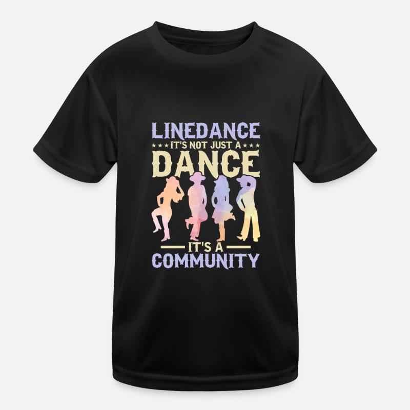 Linedance It's Not Just A Dance Country Music West Kids Functional T-Shirt