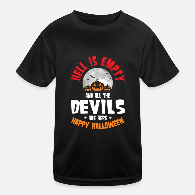 L’enfer est vide Devils Happy Halloween Costume T-shirt sport Enfant