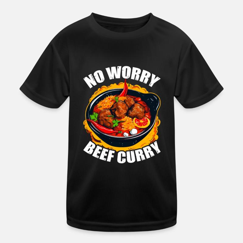 No Worry Beef Curry 5 Kids Functional T-Shirt