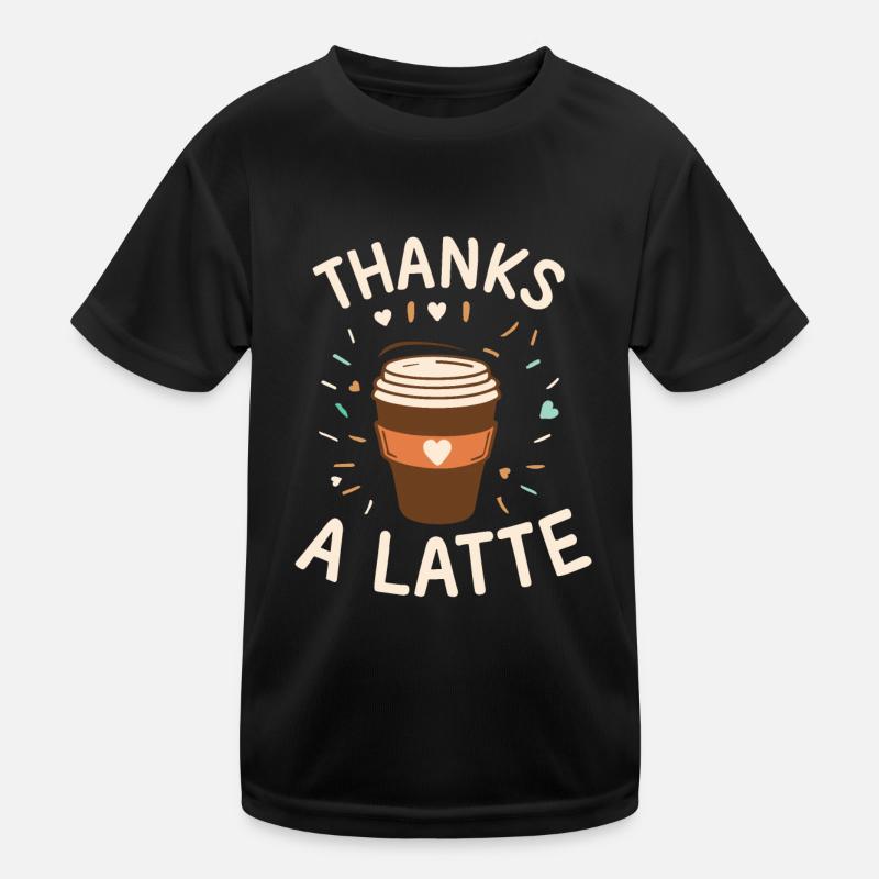 Thanks A Latte - Kids Functional T-Shirt - black
