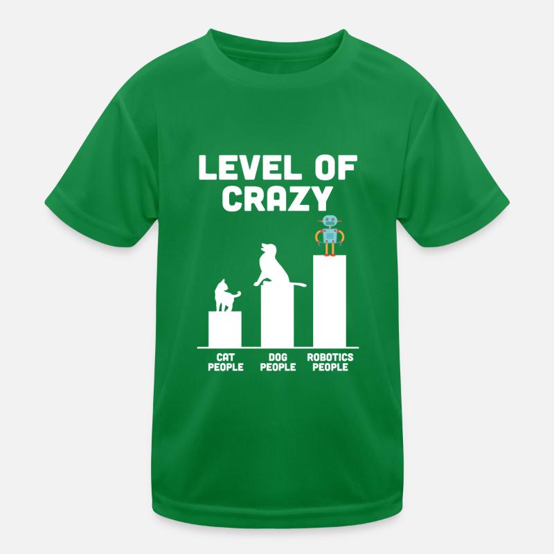 Robotics Cool Level Of Crazy Droid Builder Build R Kids Functional T-Shirt