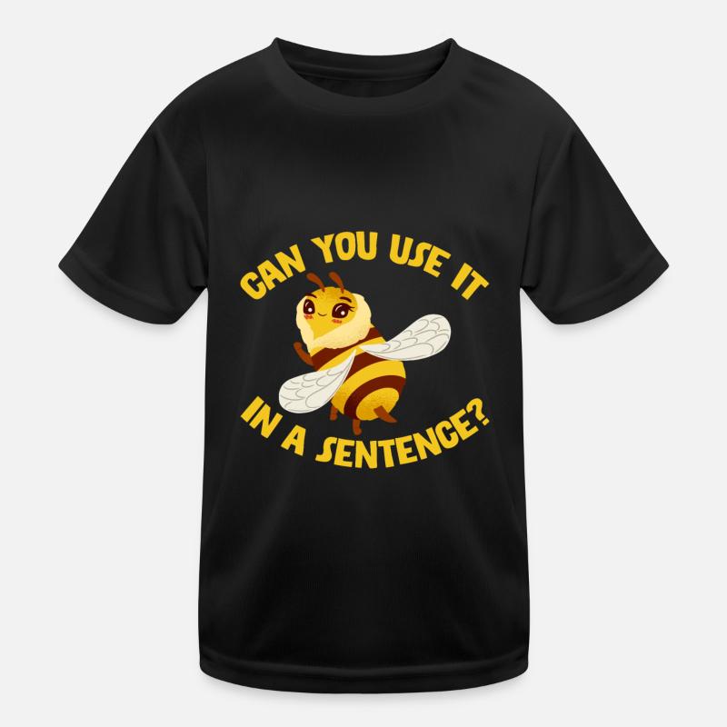 Can You Use It In A Sentence 2 Kinder Funktions-T-Shirt