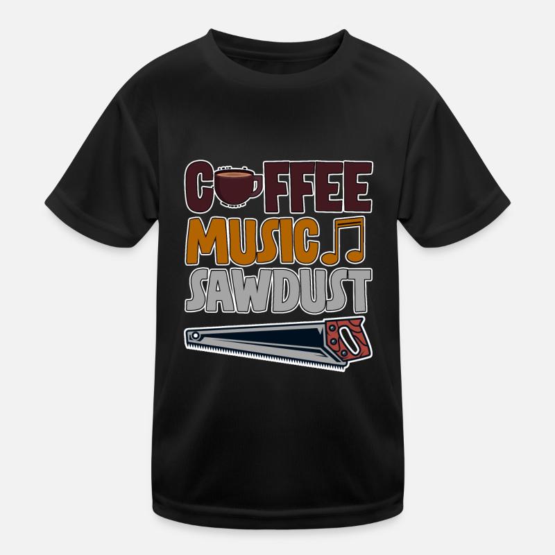 Coffee Music Sawdust 4 Kids Functional T-Shirt