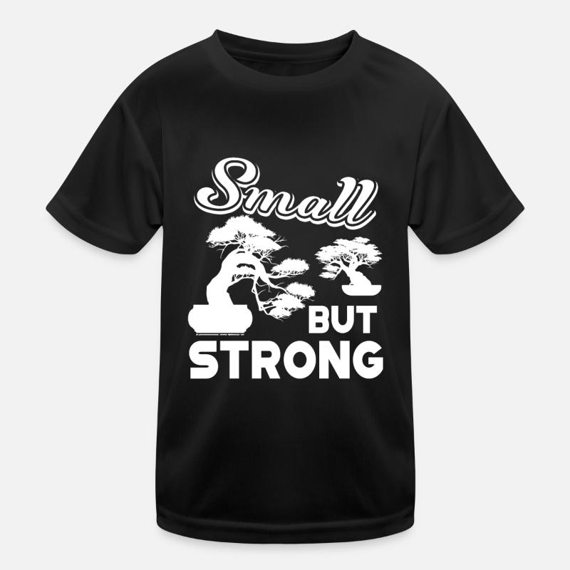 Bonsai Bonsai Small But Strong Kids Functional T-Shirt