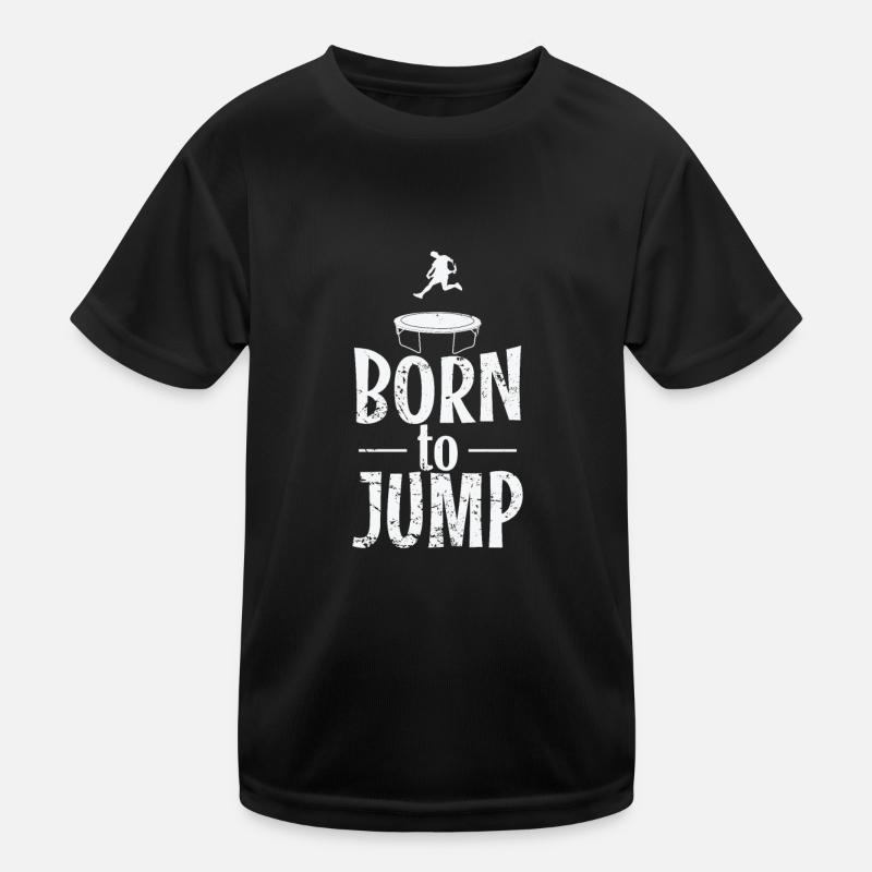 Né pour sauter trampoline rebondir loisirs T-shirt sport Enfant