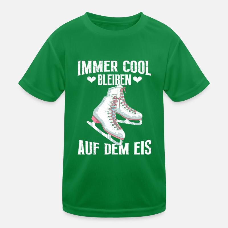 Eisläuferin Immer Cool Bleiben auf dem Eis Kinder Funktions-T-Shirt