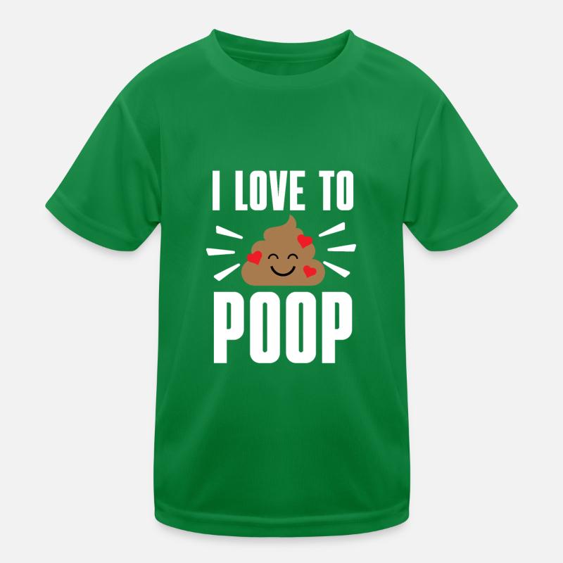 I Poop A Lot Kinder Funktions-T-Shirt