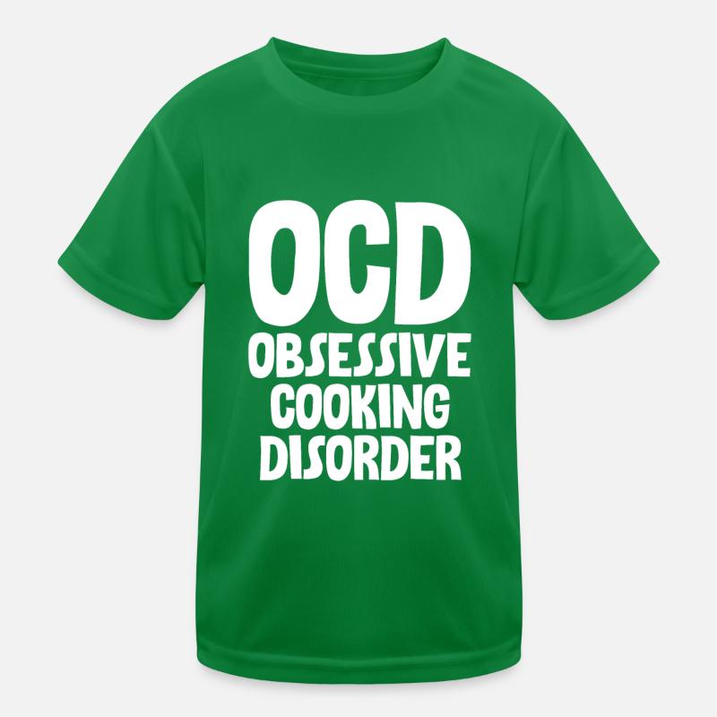Ocd Obsessive Cooking Disorder Kids Functional T-Shirt