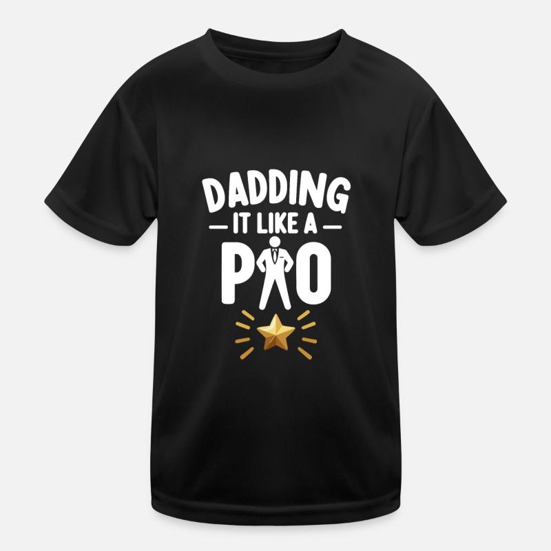Dadding wie ein Profi Kinder Funktions-T-Shirt