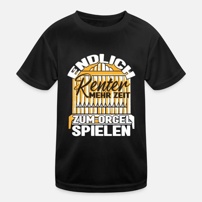 Orgel Rentner Rente Musikinstrument Kinder Funktions-T-Shirt