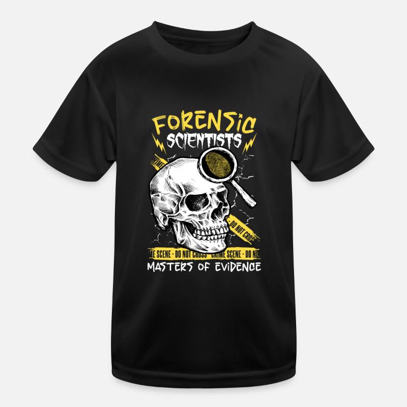 Pathologist, Forensic Expert, Crime Scene Analyst Kids Functional T-Shirt