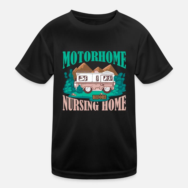 Motorhome Before Nursing Home 3 Kids Functional T-Shirt