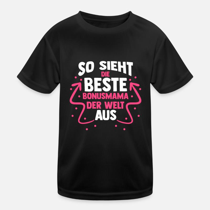 Stiefmutter Stiefmama Bonusmama Kinder Funktions-T-Shirt