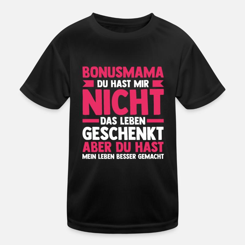 Stiefmutter Stiefmama Bonusmama Kinder Funktions-T-Shirt