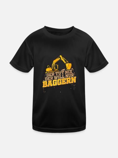 Baggerfahrer Lustiges Geschenk zum Baggern Bagger - Kinder Funktions-T-Shirt - Schwarz - Vorne