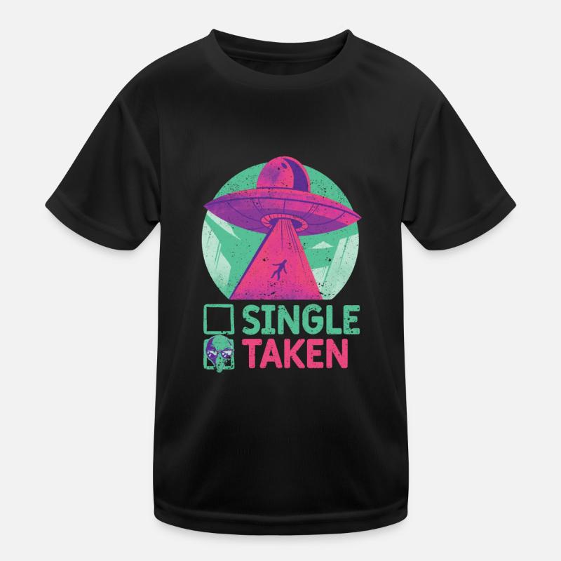 Single oder genommen Lustig Alien UFO Valentinstag Kinder Funktions-T-Shirt