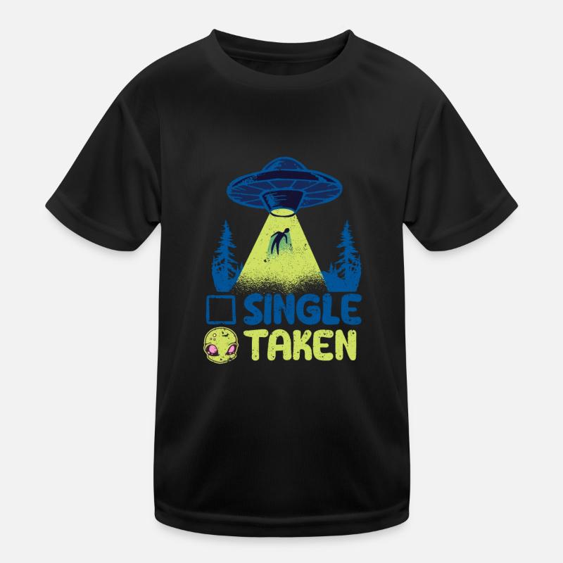 Single oder genommen Lustig Alien UFO Valentinstag Kinder Funktions-T-Shirt