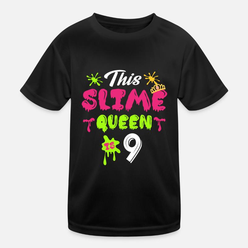 This slime queen is 9 Kinder Funktions-T-Shirt