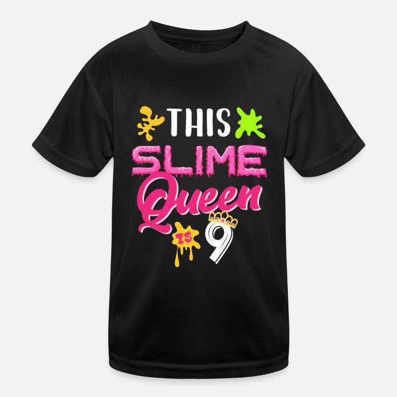 This slime queen is 9 Kinder Funktions-T-Shirt