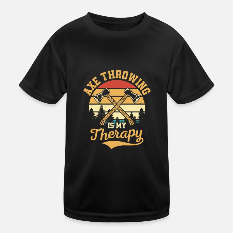 Axe Throwing Is My Therapy Hatchet Ax Thrower Kids Functional T-Shirt