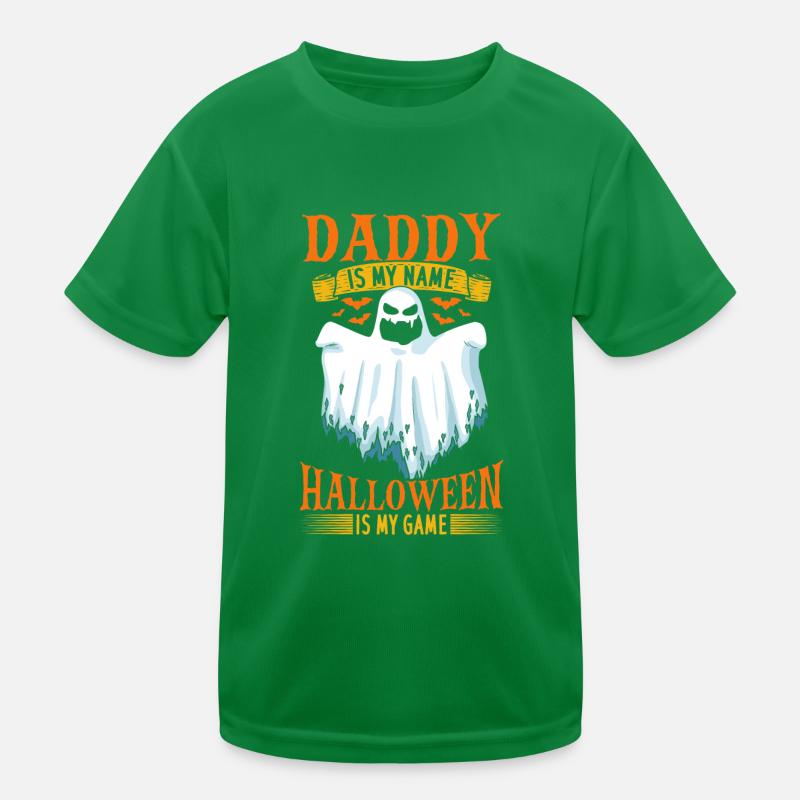Daddy Is My Name Halloween Is My Game - Daddy Hall Kinder Funktions-T-Shirt