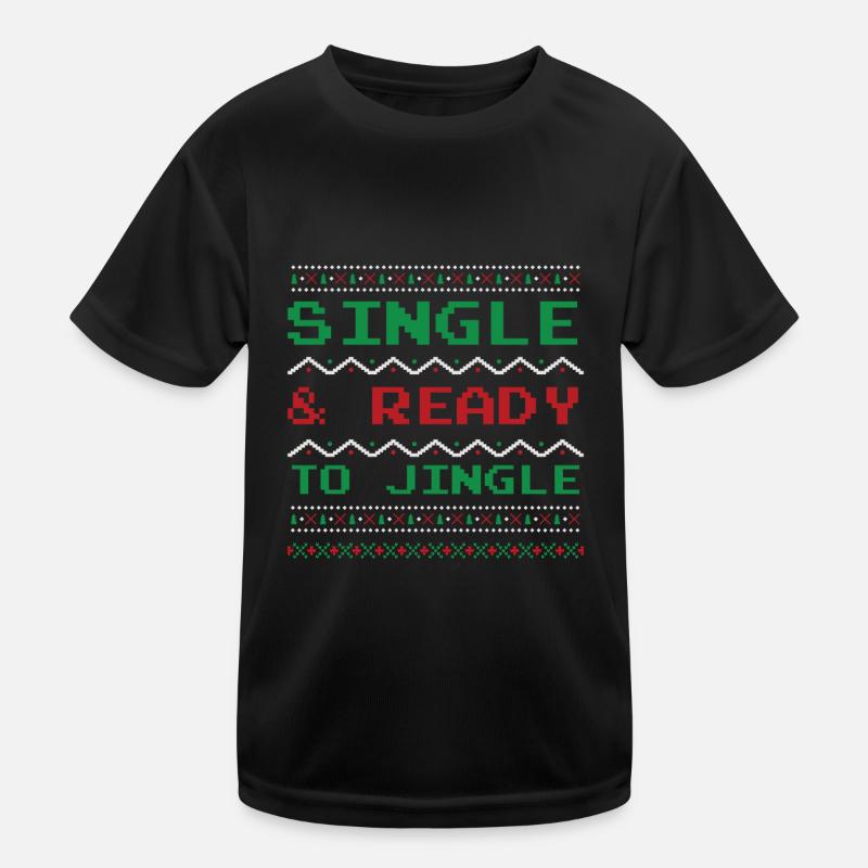 Single & Ready to Jingle Kinder Funktions-T-Shirt