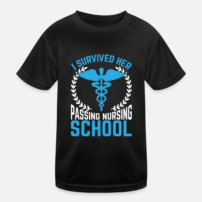 I Survived Her Passing Nursing School 27 Kinder Funktions-T-Shirt